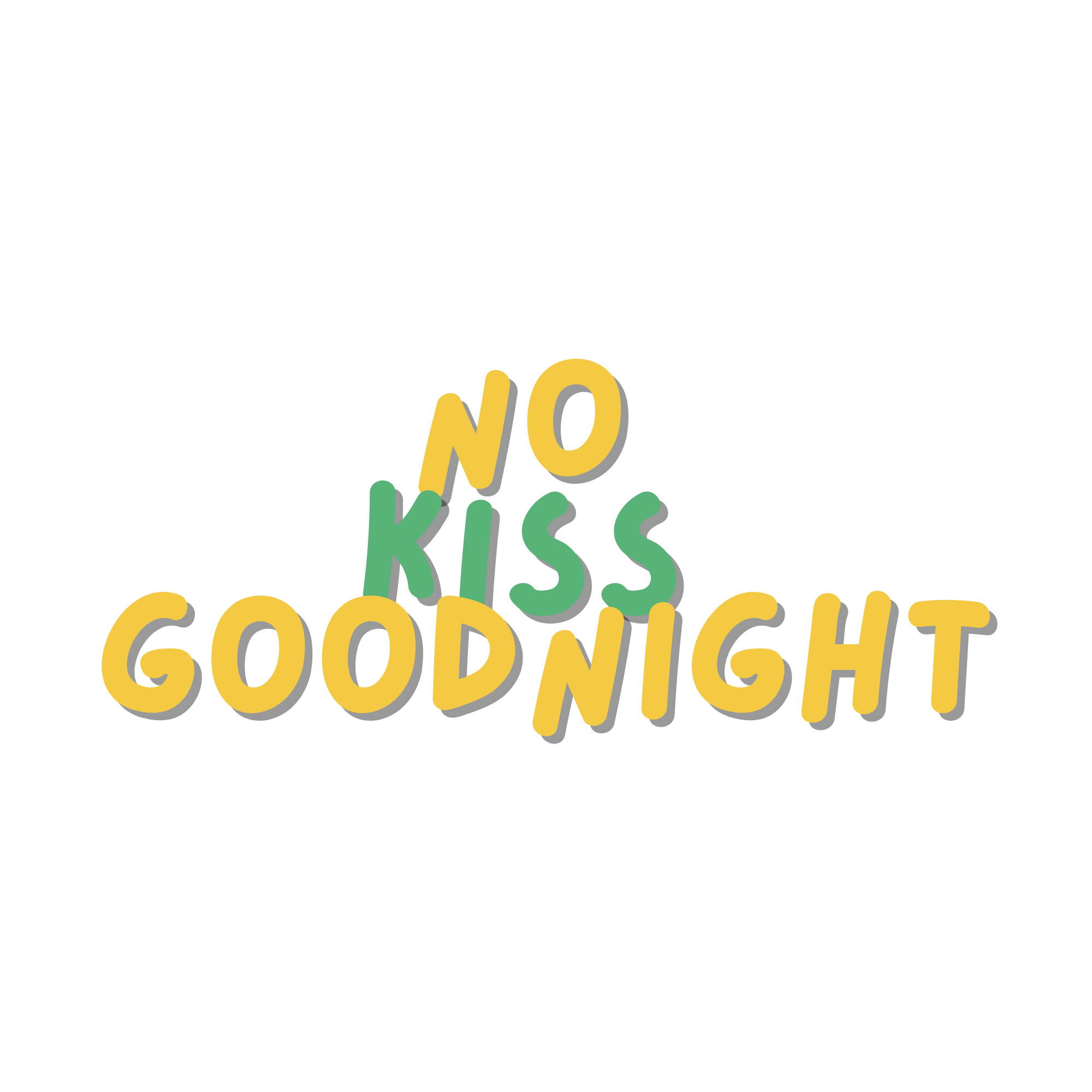 No Kiss Goodnight drawing